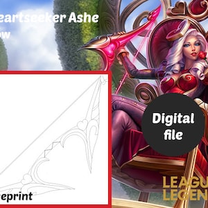 Puede incluir: Un archivo digital que presenta un plano de un arco con detalles en forma de corazón, etiquetado como "Heartseeker Ashe Bow". La imagen también incluye una ilustración de personaje de "League of Legends" sosteniendo una rosa, con el texto "Digital file".