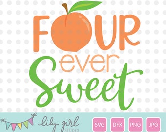 Download Four Ever Sweet Svg Etsy