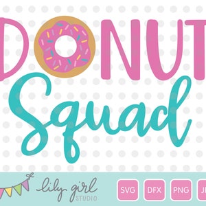 May include: Pink and teal graphic design with the text "Donut Squad" and a pink donut with sprinkles.
