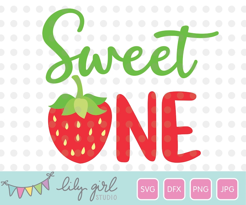 Free Free 155 Sweet One Svg Strawberry SVG PNG EPS DXF File