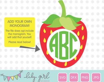 Monogram Strawberry SVG, Strawberry Cutting File for Cricut or Silhouette, Instant Download, Strawberry Picking