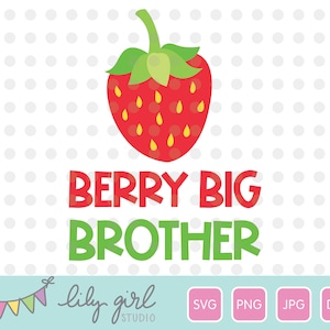 Berry Big Brother SVG, Strawberry SVG, Big Boy SVG, arquivo de corte para Cricut ou Silhouette, download instantâneo