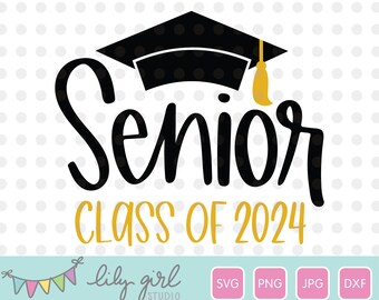 2024 Senior SVG, Senior Class of 2024 SVG, School Graduation SVG, png, jpeg, dxf, Cutting File for Cricut or Silhouette, Instant Download