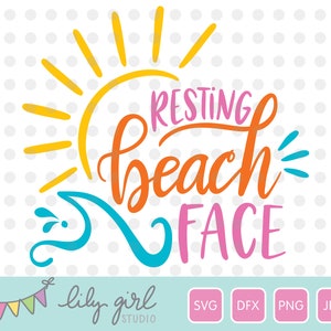 Resting Beach Face SVG, Summer SVG, Beach Trip T-shirt SVG, Cutting File for Cricut or Silhouette, Instant Download