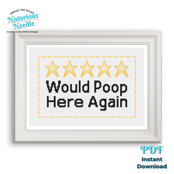 Would Poop Here Again Funny Cross Stitch Pattern Quote, Cross Stitch Lover Gift for Bathroom Decor, PDF Instant Digital Download