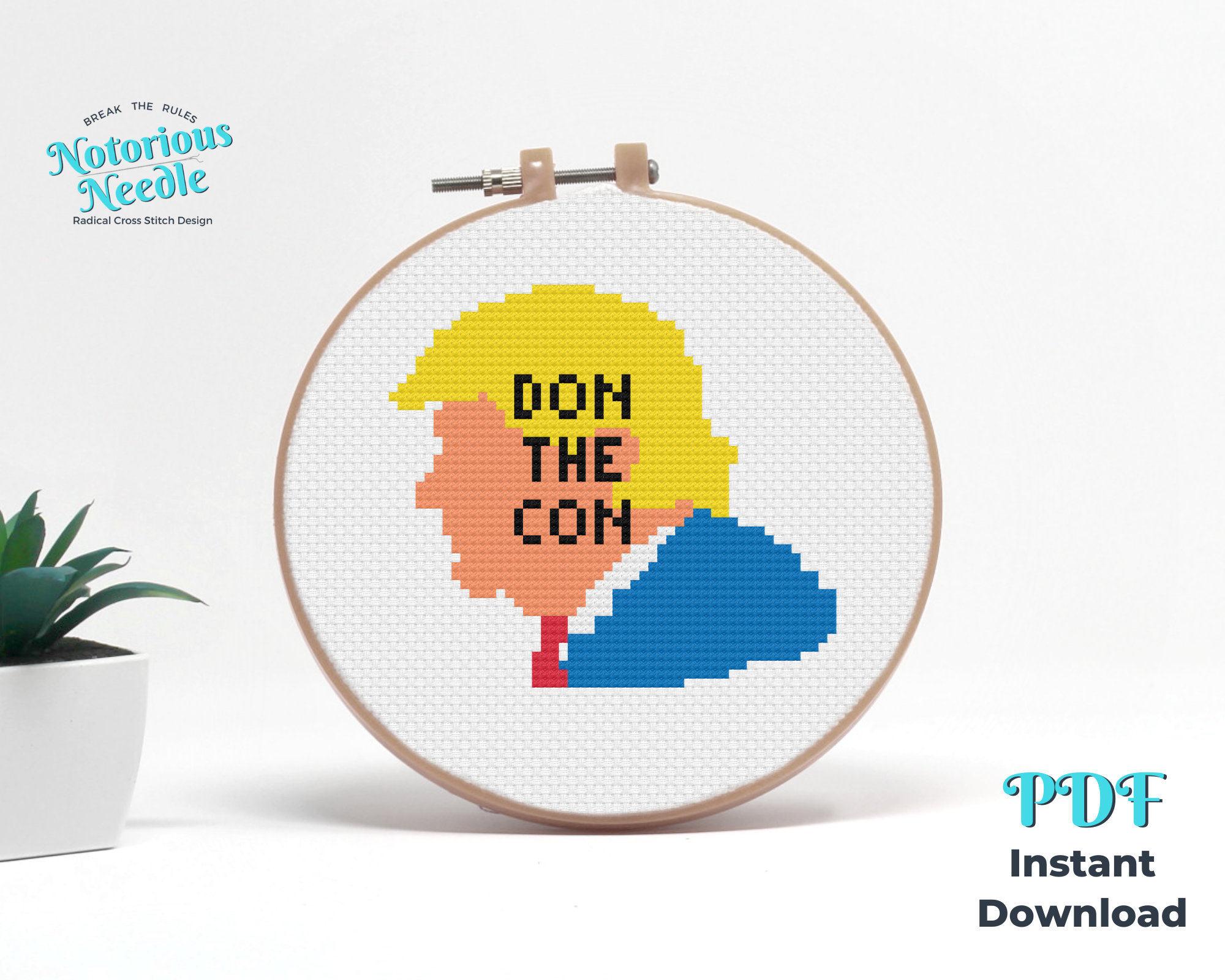 Don the Con Anti Trump Quote Cross Stitch Pattern PDF Instant Digital Download, Patriotic for Liberal or Democrat