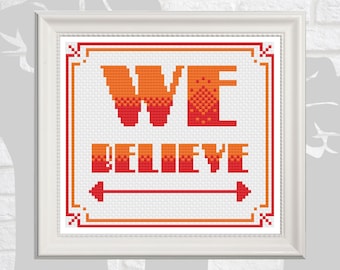 We Believe Cross Stitch Pattern with Orange Border, Inspirational Core Human Values, Fundamental Truths, PDF Instant Digital Download