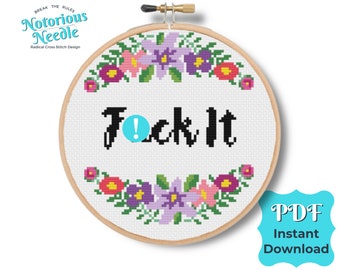 Curse Swear Word Cross Stitch Pattern Quote, Fuck It in Black with Purple Floral Wreath PDF Instant Digital Download