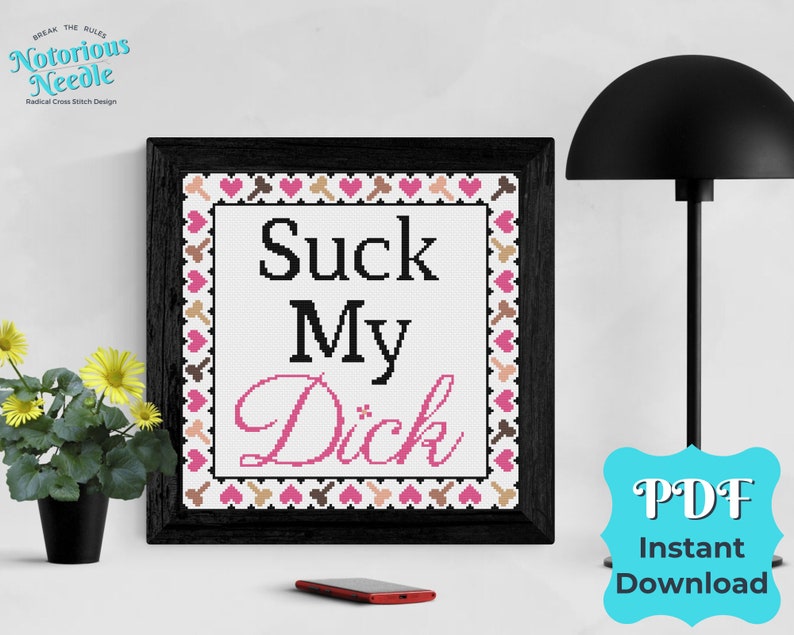 Suck My Dick Funny Cross Stitch Pattern With Hearts And Dicks Etsy