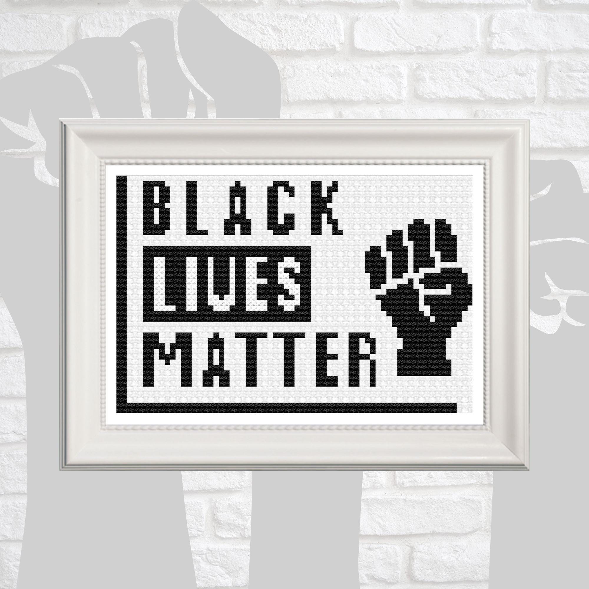 Black Lives Matter Inspirational Quote Cross Stitch Pattern in Black Alphabet with Fist and Border, PDF Instant Digital Download