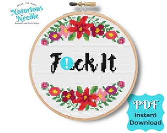 Curse Swear Word Cross Stitch Pattern Quote, Fuck It in Black with Red Floral Wreath PDF Instant Digital Download