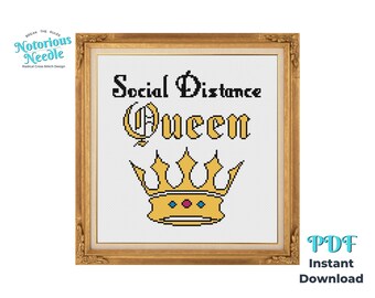 Social Distance Queen, Funny Quarantine Cross Stitch Pattern Quote in Black and Gold, PDF Instant Digital Download