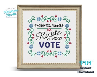 Register and VOTE Patriotic Subversive Quote Cross Stitch Pattern PDF Instant Digital Download, Red and Blue for Liberal or Democrat