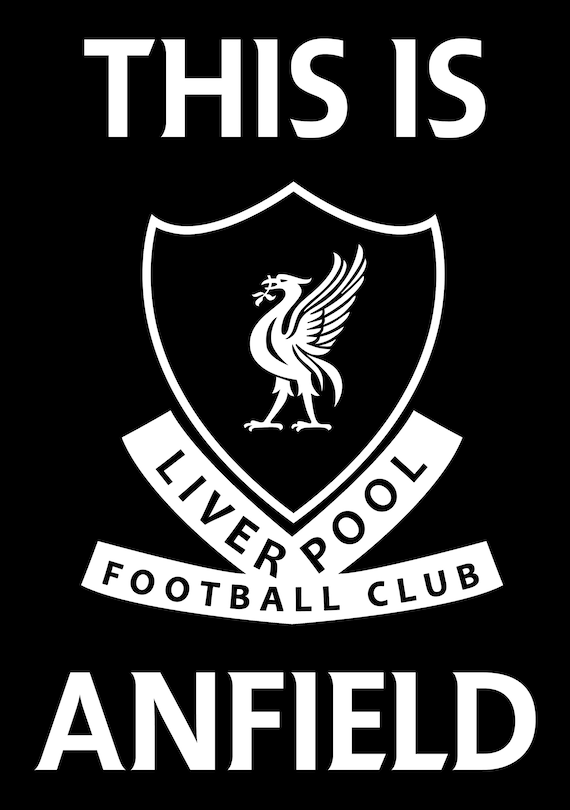 Liverpool Fc This Is Anfield Minimalist Poster Ynwa Black And Etsy