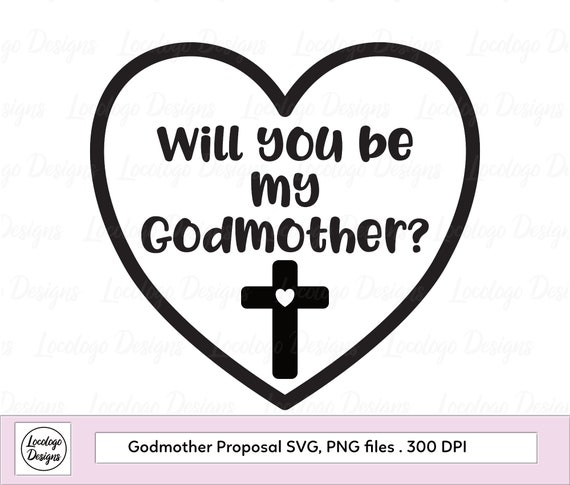 Download Godmother SVG Will You Be My Godmother SVG Godmother Clip ...