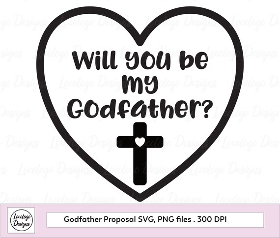 Godfather Svg Will You Be My Godfather Godfather Clip Art Etsy