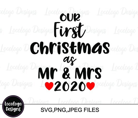 Our First Christmas As Mr Mrs Svg 2020 Etsy