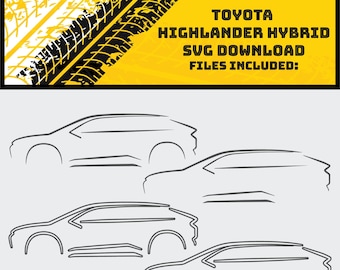 Download digital inspirado no Toyota Highlander híbrido para máquina de corte de vinil-svg, jpg, eps, png- Cricut, Silhueta- Design de decalque de vinil