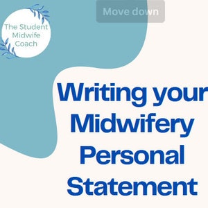 Könnte beinhalten: Blau-weißes Grafik mit dem Text "The Student Midwife Coach" und dem Text "Writing your Midwifery Personal Statement" in blauer Schrift.