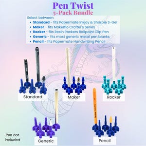 3D Printed Pen Twist Adapters: UV Resin Pen Holders - 5 Pack