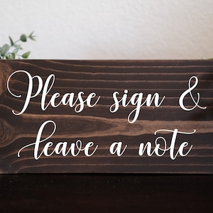 Please sign & leave a note