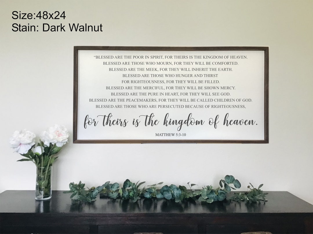 Beatitudes Matthew 5:3-10 Framed Wood Sign (48