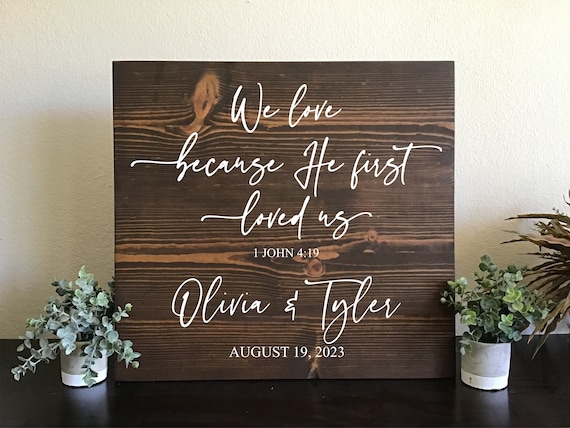 We Love Because He First Loved Us {Wooden Vase} We Love Because He First Loved Us {Wooden Vase}