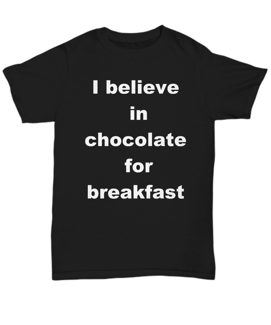 Chocolate for Breakfast Tshirt Etsy
