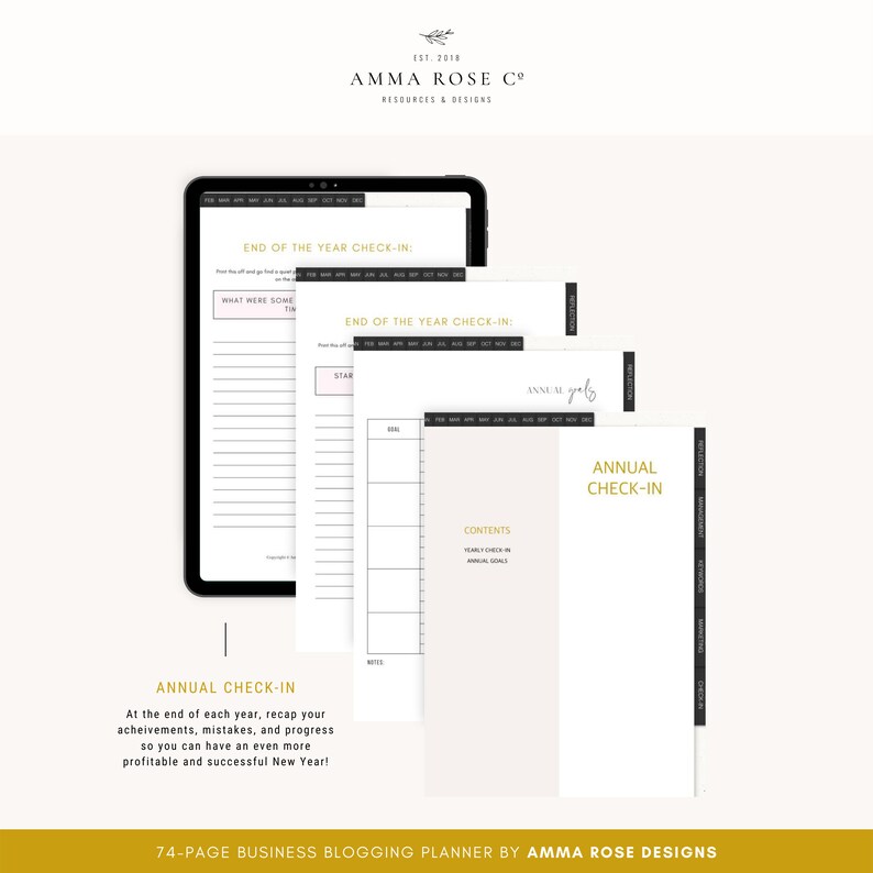 May include: A 74-page business blogging planner with a beige cover and black text. The planner includes sections for annual goals, yearly check-ins, and end of the year check-ins. The cover features the text "Annual Check-In" and "74-Page Business Blogging Planner by Amma Rose Designs".