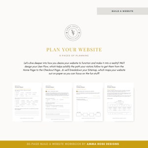 May include: A workbook titled "Plan Your Website" with a gold background and black text. The workbook is part of a 30-page set titled "Build a Website Workbook" by Amma Rose Designs.