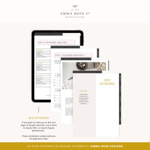 May include: A digital planner for business blogging with a pink and gold color scheme. The planner includes worksheets for keyword research and analysis. The text "74-PAGE BUSINESS BLOGGING PLANNER BY AMMA ROSE DESIGNS" is at the bottom of the page.