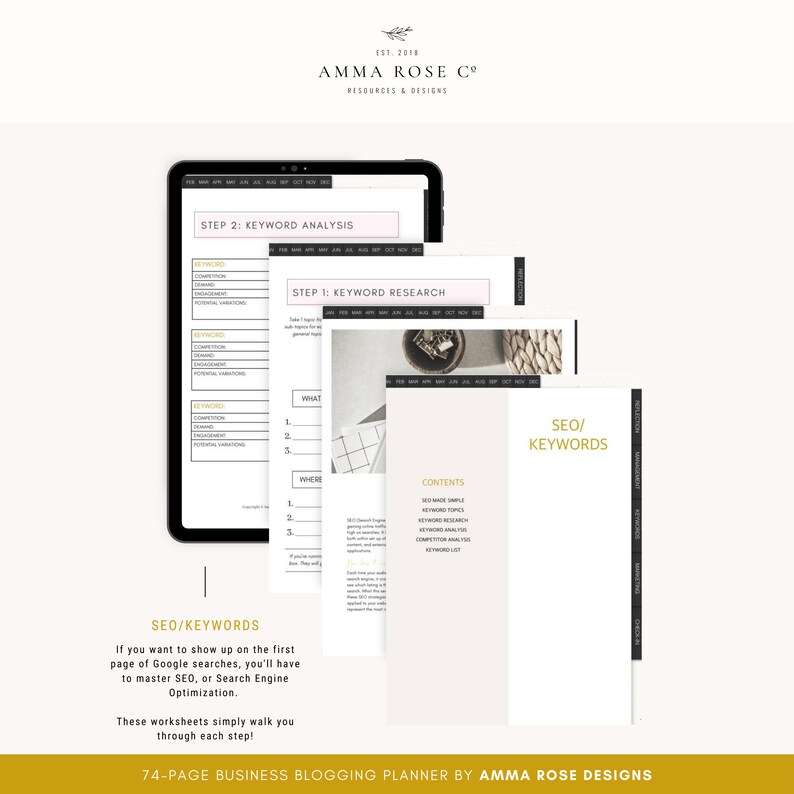 May include: A digital planner for business blogging with a pink and gold color scheme. The planner includes worksheets for keyword research and analysis. The text "74-PAGE BUSINESS BLOGGING PLANNER BY AMMA ROSE DESIGNS" is at the bottom of the page.