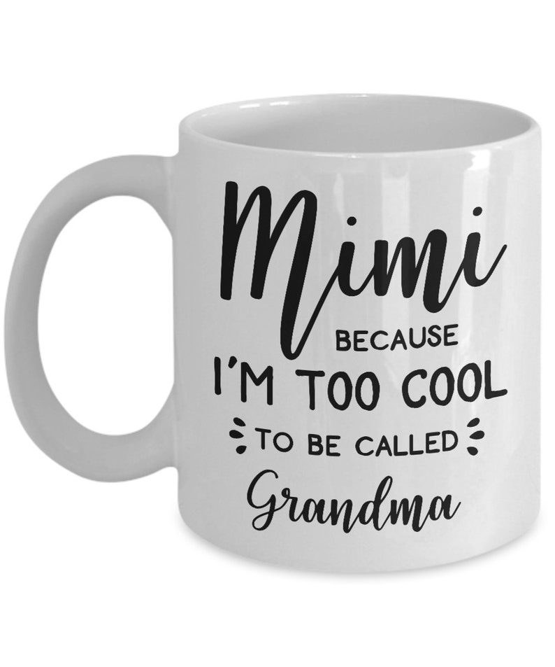 Mug for Grandmother Mug with Sayings Gift for Grandma Etsy