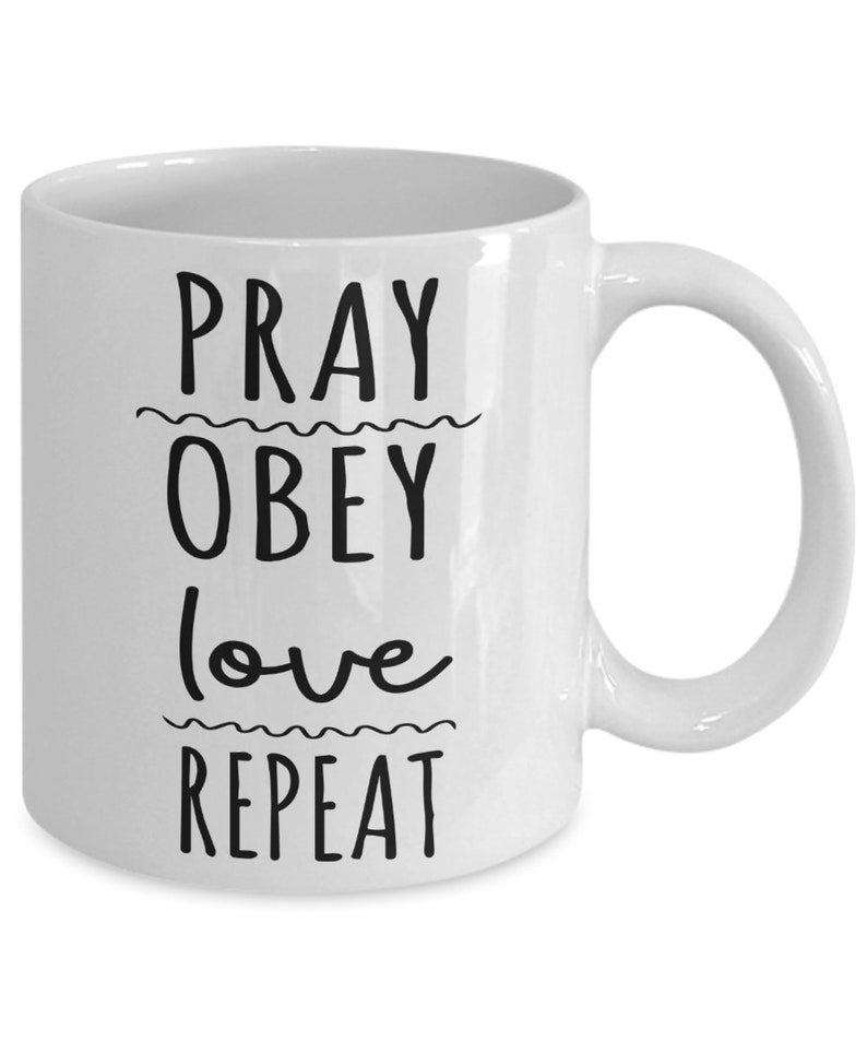 Pray Obey Love Repeat Christian Quote Coffee Mug Christian | Etsy