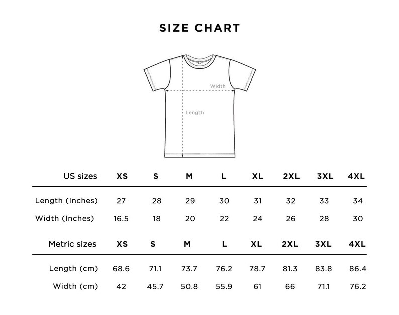 May include: A black and white size chart for t-shirts. The chart includes US sizes XS to 4XL, with measurements in inches for length and width. Metric sizes are also provided, with measurements in centimeters.