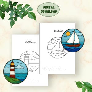 May include: Two printable digital downloads with nautical themes. One depicts a lighthouse, the other a sailboat. Each design is also shown as a stained glass art piece. The text "DIGITAL DOWNLOAD" is in a green oval.