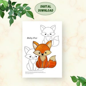 May include: A white paper featuring a stained glass fox design, with the words "Baby Fox" and "DIGITAL DOWNLOAD". The fox is orange, brown, and white. Two outline foxes are also on the paper.