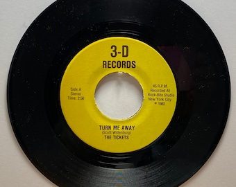 Custom Order for Daniel THE TICKETS: "Turn Me Away" Vintage 45 rpm