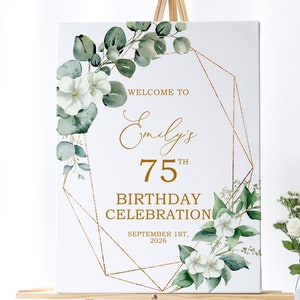Letrero de bienvenida de cumpleaños con eucalipto verde salvia / Plantilla editable con flores blancas y doradas estilo bohemio / Póster de cumpleaños grande imprimible