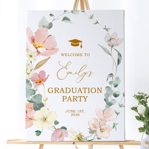 Wildflowers Graduation Party Welcome Sign: Editable Floral Poster (Digital File)