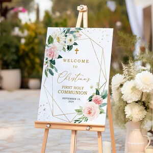 Boho First Holy Communion Welcome Sign, EDITABLE Pink Rose & Gold Frame Baptism Poster, Printable Greenery Girl Dedication Easel Template