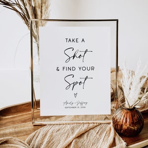 Take A Shot Sign, Printable Modern Take a Shot + Find Your Spot Sign, Minimalist Take a Drink Seating Sign, Editable Template