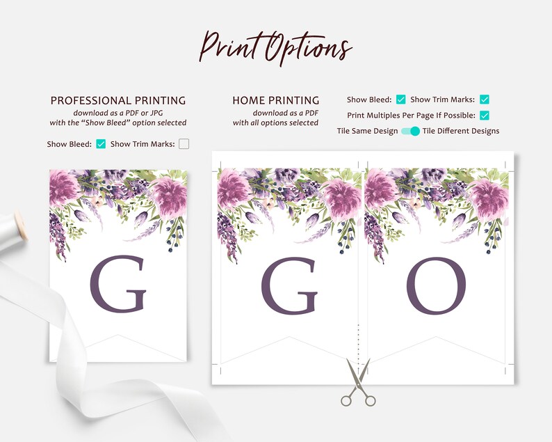 May include: A printable banner with the letters "GO" in purple on a white background. The banner is decorated with a floral design in shades of purple and green. The image shows the print options for the banner, including show bleed, show trim marks, print multiples per page, and tile same design or tile different designs.