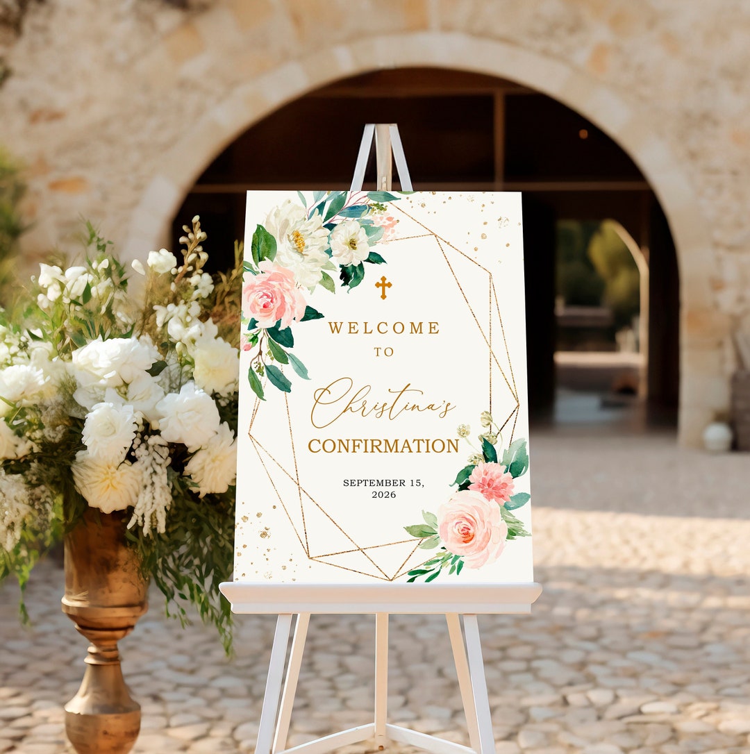 Floral Confirmation Welcome Sign: Pink Rose & Gold (editable Template ...