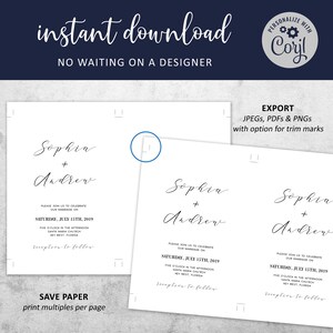 May include: Two printable wedding invitation templates with the names Sophia and Andrew, the date Saturday, July 15th, 2019, and the location Santa Maria Church, Key West, Florida. The text "instant download" and "NO WAITING ON A DESIGNER" is at the top of the image. The text "EXPORT JPEGs, PDFs & PNGs with option for trim marks" is at the top right of the image. The text "SAVE PAPER print multiples per page" is at the bottom of the image.