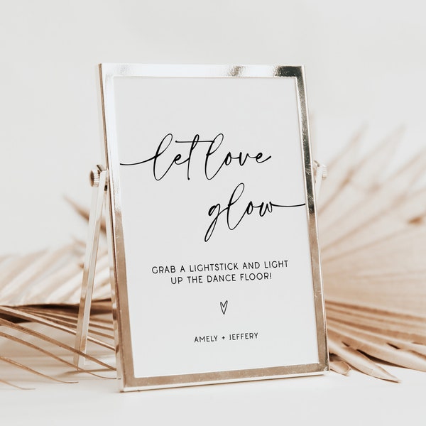 Glow Stick Sign, Printable Minimalist Wedding Glow Sticks Sign Template, Editable Let Love Glow Sign, Modern Wedding Send Off Sign