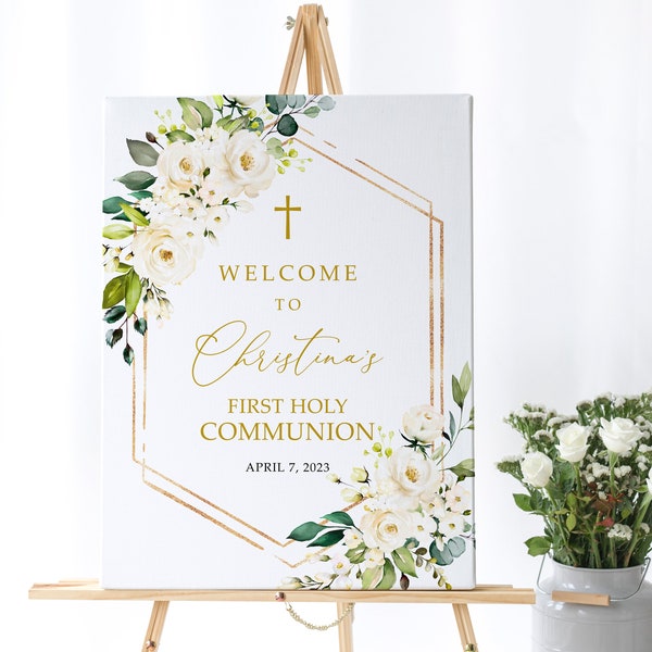 First Holy Communion Welcome Sign, EDITABLE, Whte Rose & Gold Frame Baptism Poster, Boho Printable Template, Greenery Girl Dedication Easel