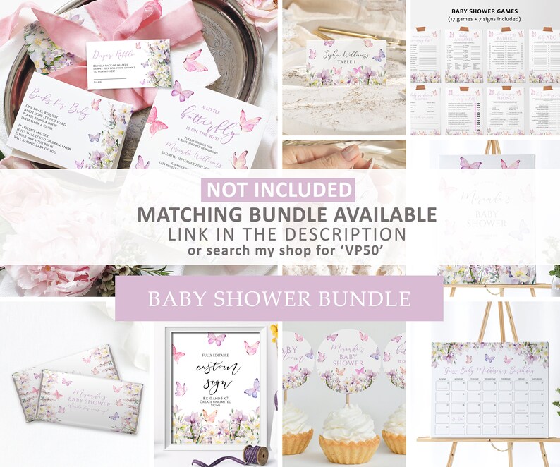 May include: A baby shower bundle with a butterfly theme. The bundle includes invitations, games, decorations, and a calendar. The colors are pink, purple, and green. The text on the image says "Baby Shower Games (17 games + 7 signs included)", "A Little Butterfly Is On The Way", "Books for Baby", "Mommy's Baby Shower", "Guest Lady's Wishes", and "Custom Sign".