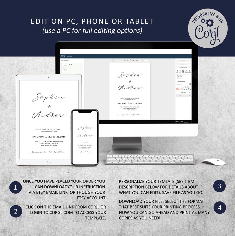 May include: A digital mockup of a wedding invitation template on a computer screen, tablet, and phone. The invitation is for Sophia and Andrew and features a simple, elegant design with black text on a white background. The text on the invitation reads "Sophia + Andrew" and includes the date, time, and location of the wedding. The text on the screen says "Personalize with Corjl" and provides instructions on how to edit and download the template.