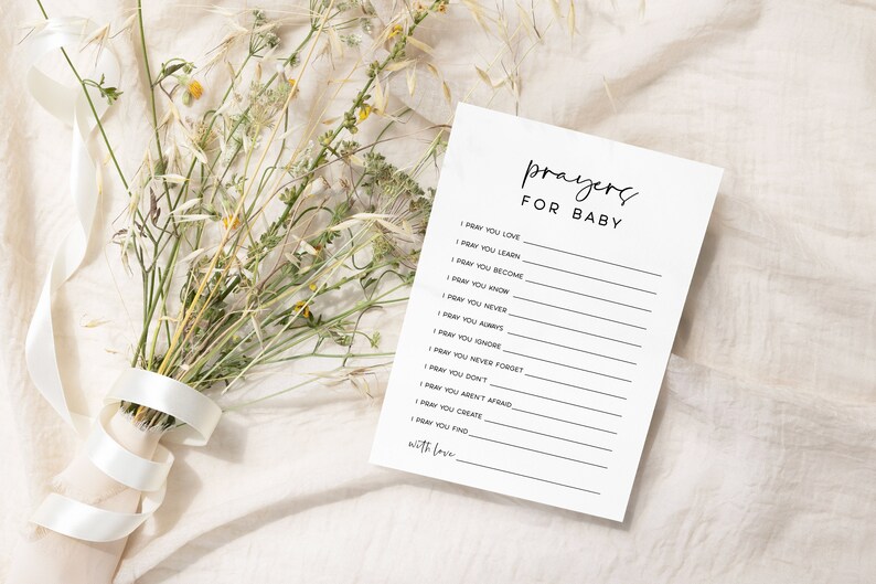May include: A printable prayer list for a baby with the text "prayers for baby" at the top. The list includes phrases like "I pray you love", "I pray you learn", and "I pray you never forget".